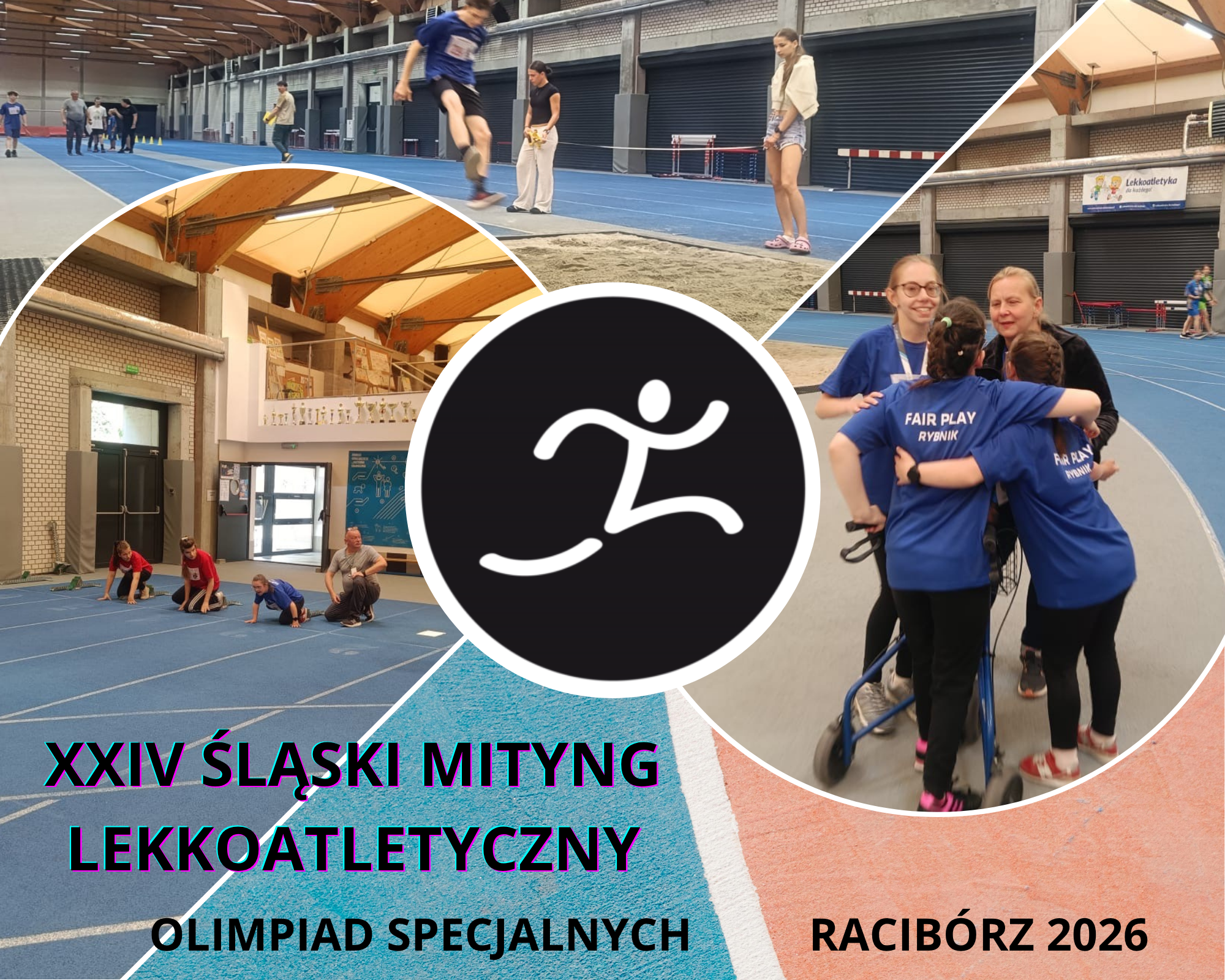 udział zawodników Klubu Fair Play Rybnik w XXIV Śląskim Mityngu Lekkoatletycznym Olimpiad Specjalnych w Raciborzu